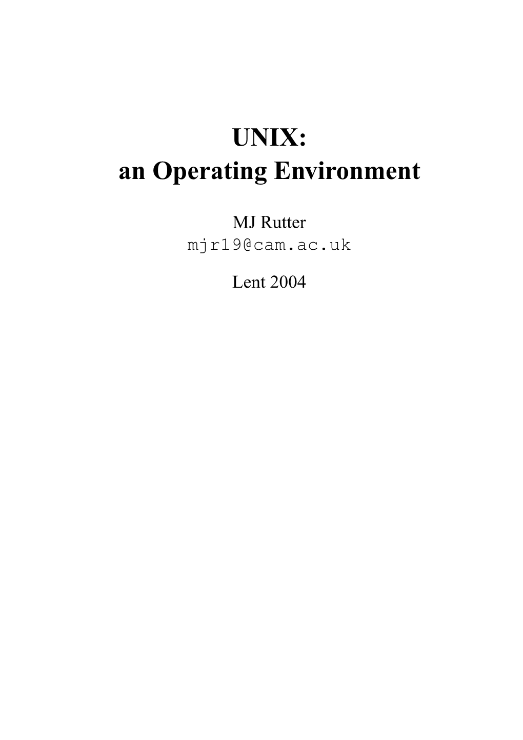 UNIX: an Operating Environment