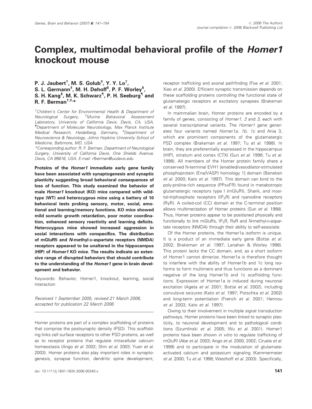 Complex, Multimodal Behavioral Profile of the Homer1 Knockout Mouse