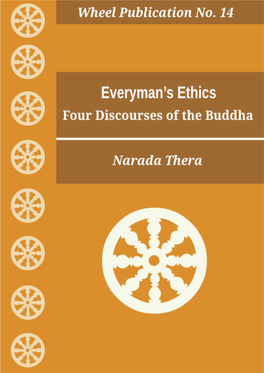 Wh014. Everyman's Ethics: Four Discourses of the Buddha