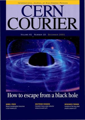 How to Escape from a Black Hole