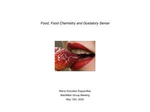Food, Food Chemistry and Gustatory Sense