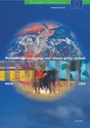 World Energy, Technology and Climate Policy Outlook (WETO) Positions Europe in a Global Context