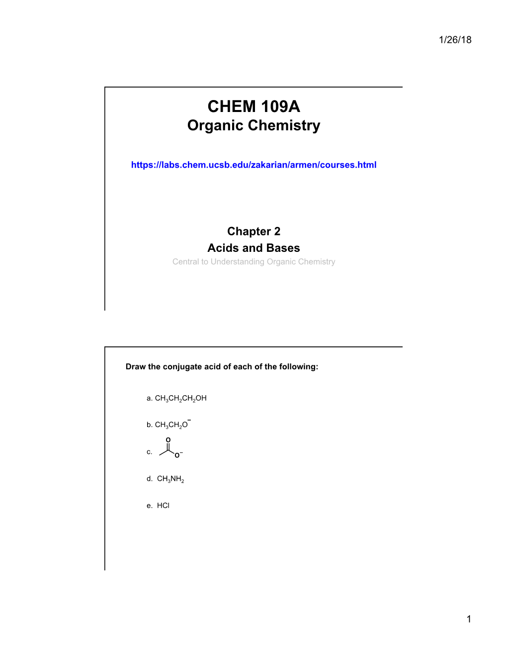 CHEM 109A Organic Chemistry