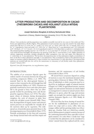 Litter Production and Decomposition in Cacao (Theobroma Cacao) and Kolanut (Cola Nitida) Plantations