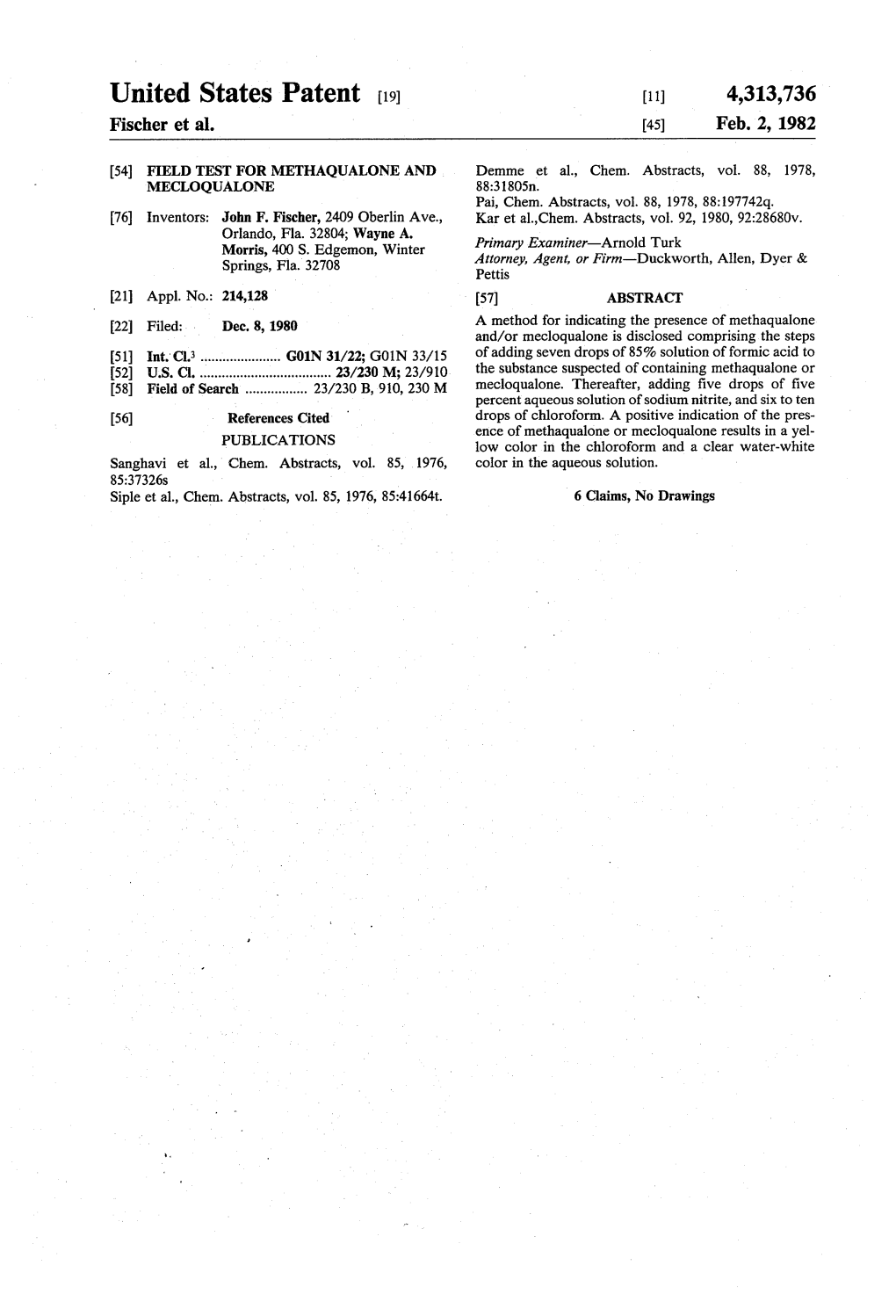 United States Patent [19] [11] 4,313,736 Fischer Et Al