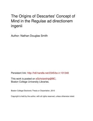 The Origins of Descartes' Concept of Mind in the Regulae Ad Directionem Ingenii