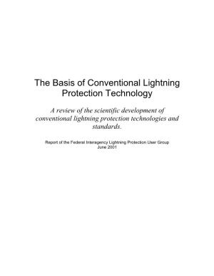 The Basis of Conventional Lightning Protection Technology