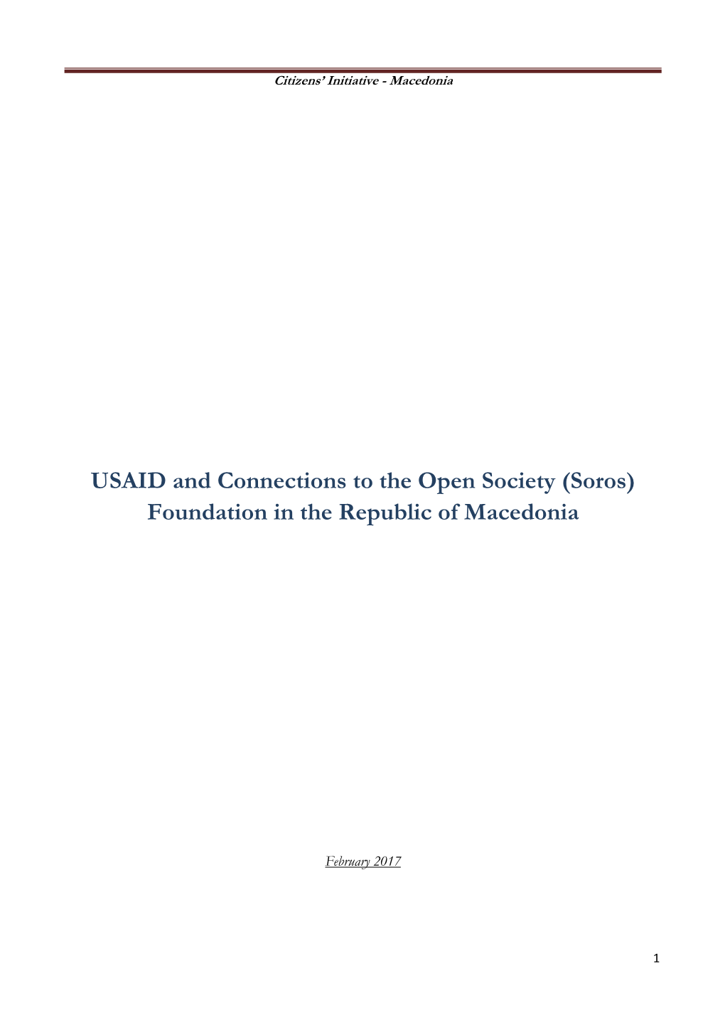 USAID and Connections to the Open Society (Soros) Foundation in the Republic of Macedonia