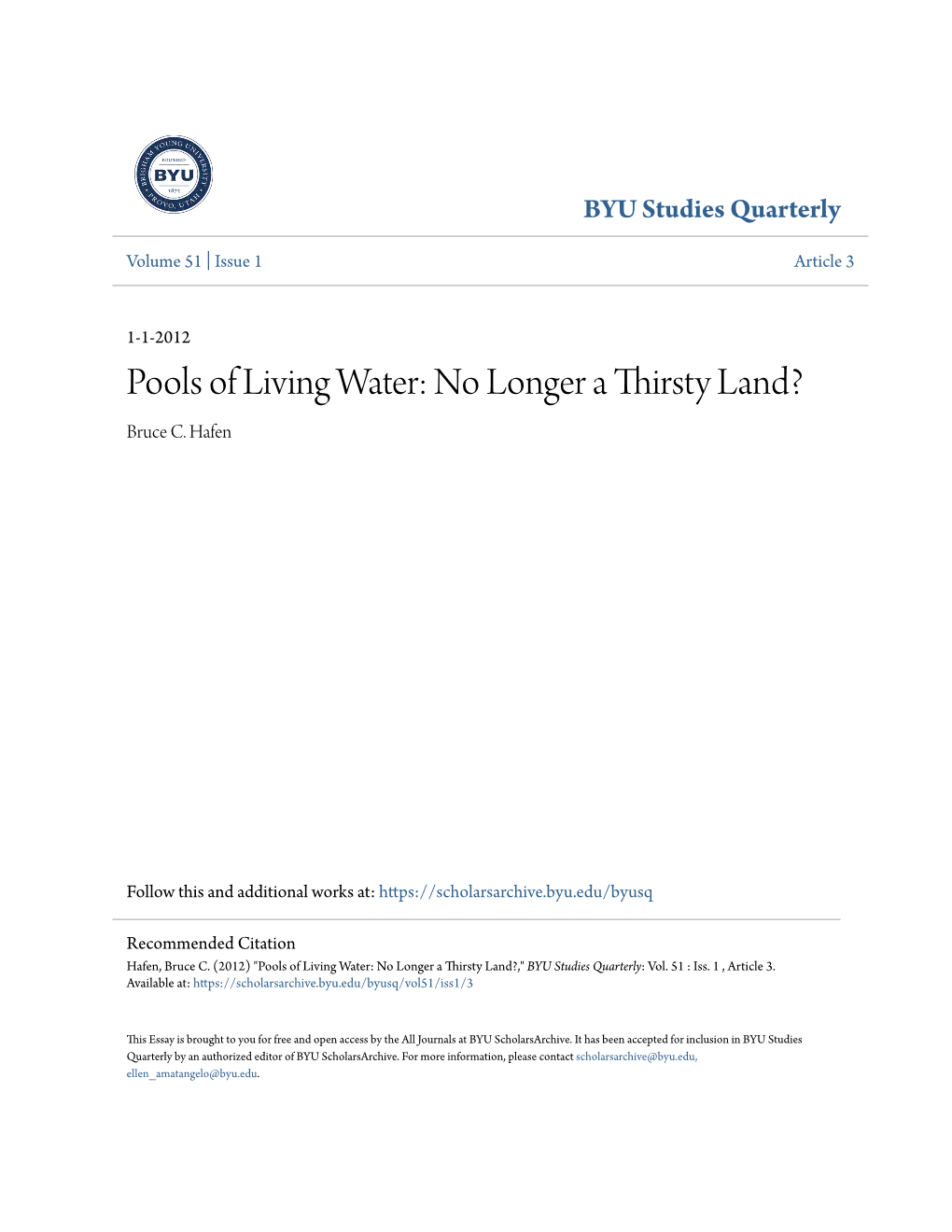 No Longer a Thirsty Land? Bruce C