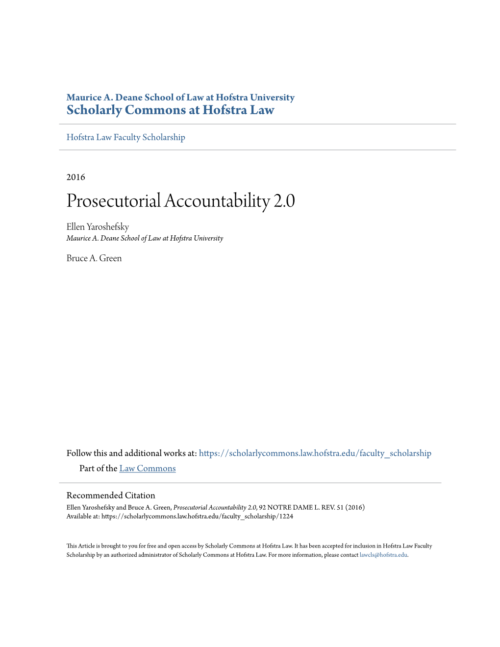 Prosecutorial Accountability 2.0 Ellen Yaroshefsky Maurice A