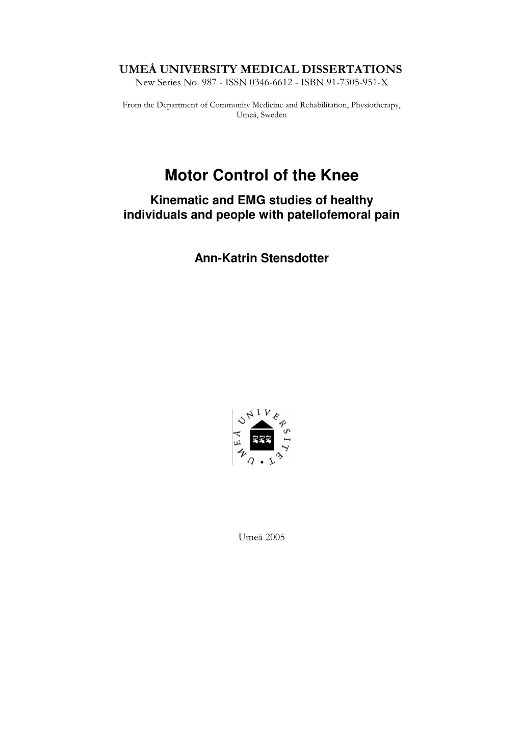 Motor Control of the Knee