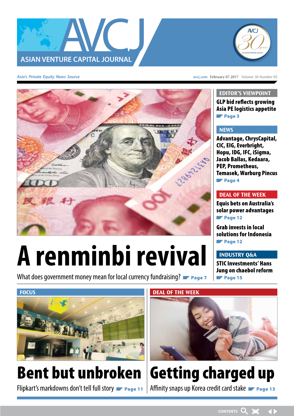 A Renminbi Revival STIC Investments’ Hans Jung on Chaebol Reform What Does Government Money Mean for Local Currency Fundraising? Page 7 Page 15