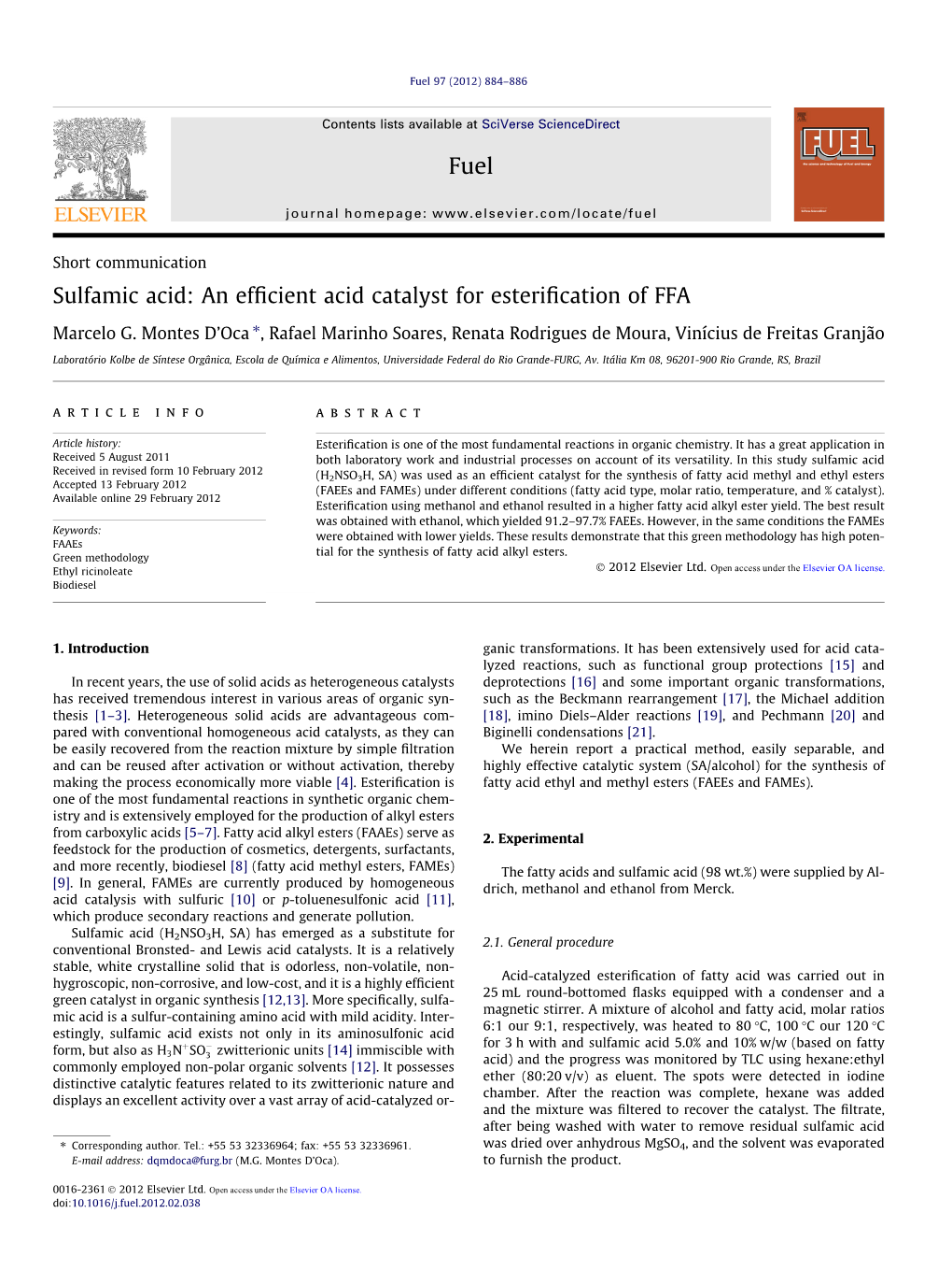 Sulfamic Acid: an Efﬁcient Acid Catalyst for Esteriﬁcation of FFA ⇑ Marcelo G