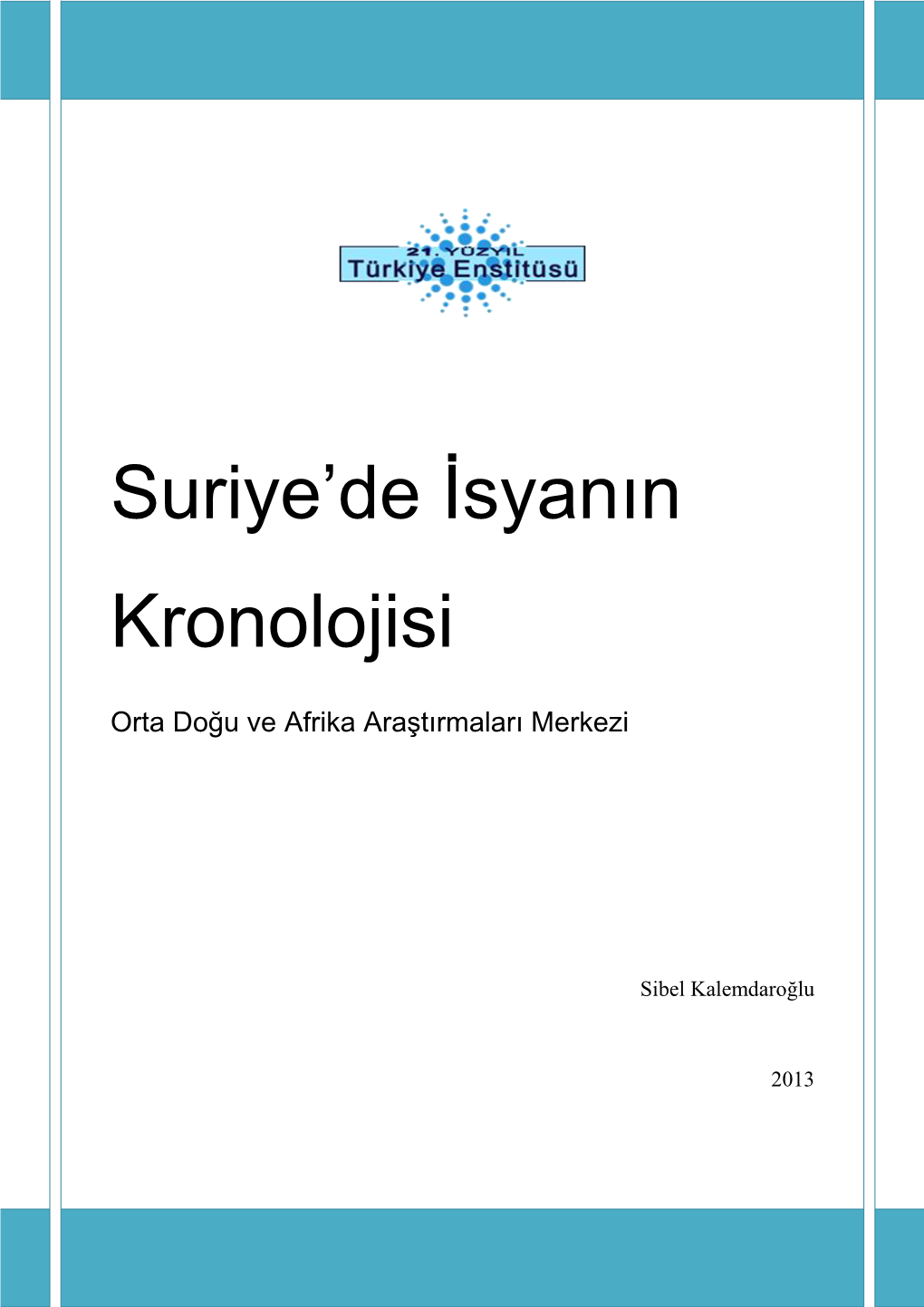 Suriye'de İsyanın Kronolojisi