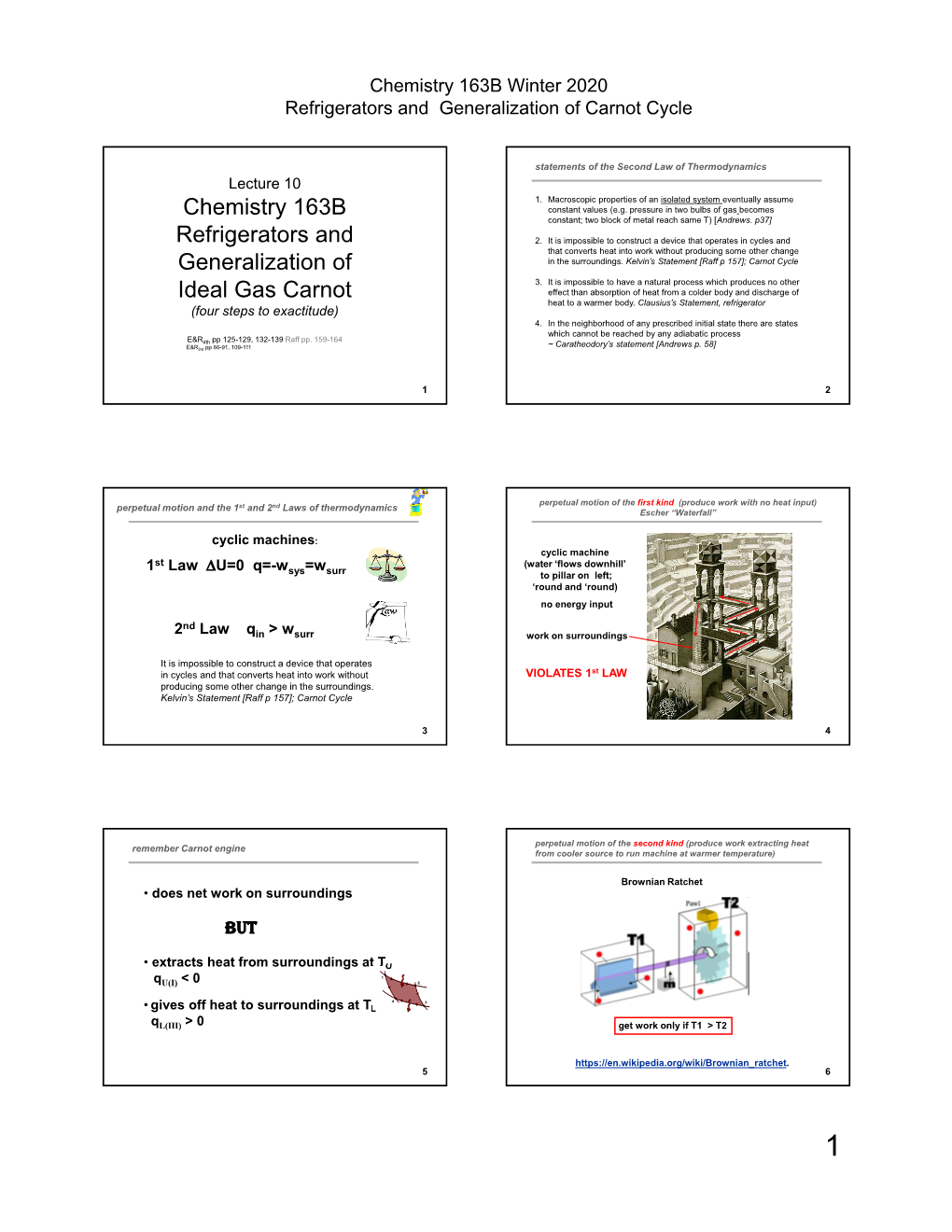 Chemistry 163B Refrigerators and Generalization of Ideal Gas Carnot