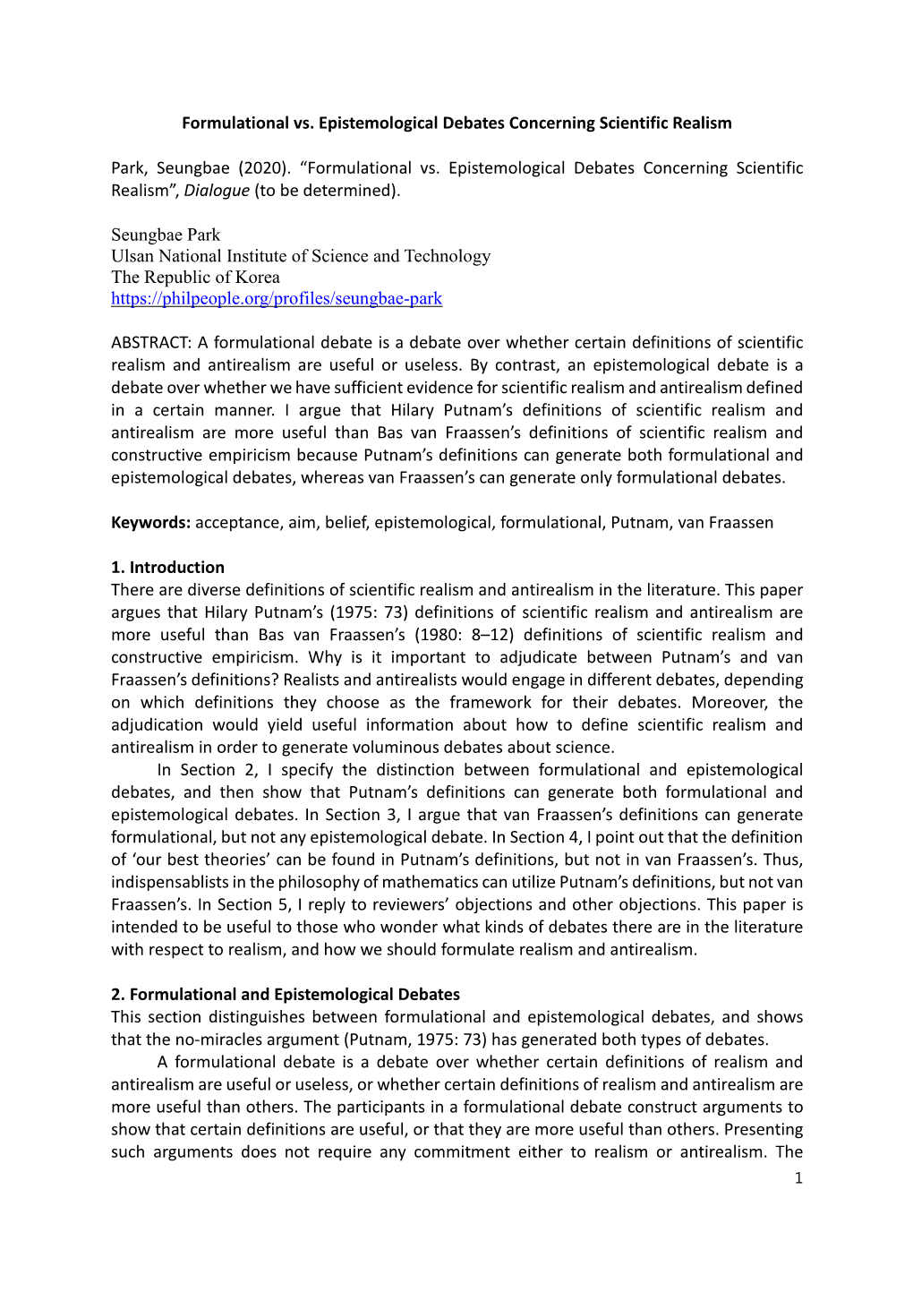 Formulational Vs. Epistemological Debates Concerning Scientific Realism