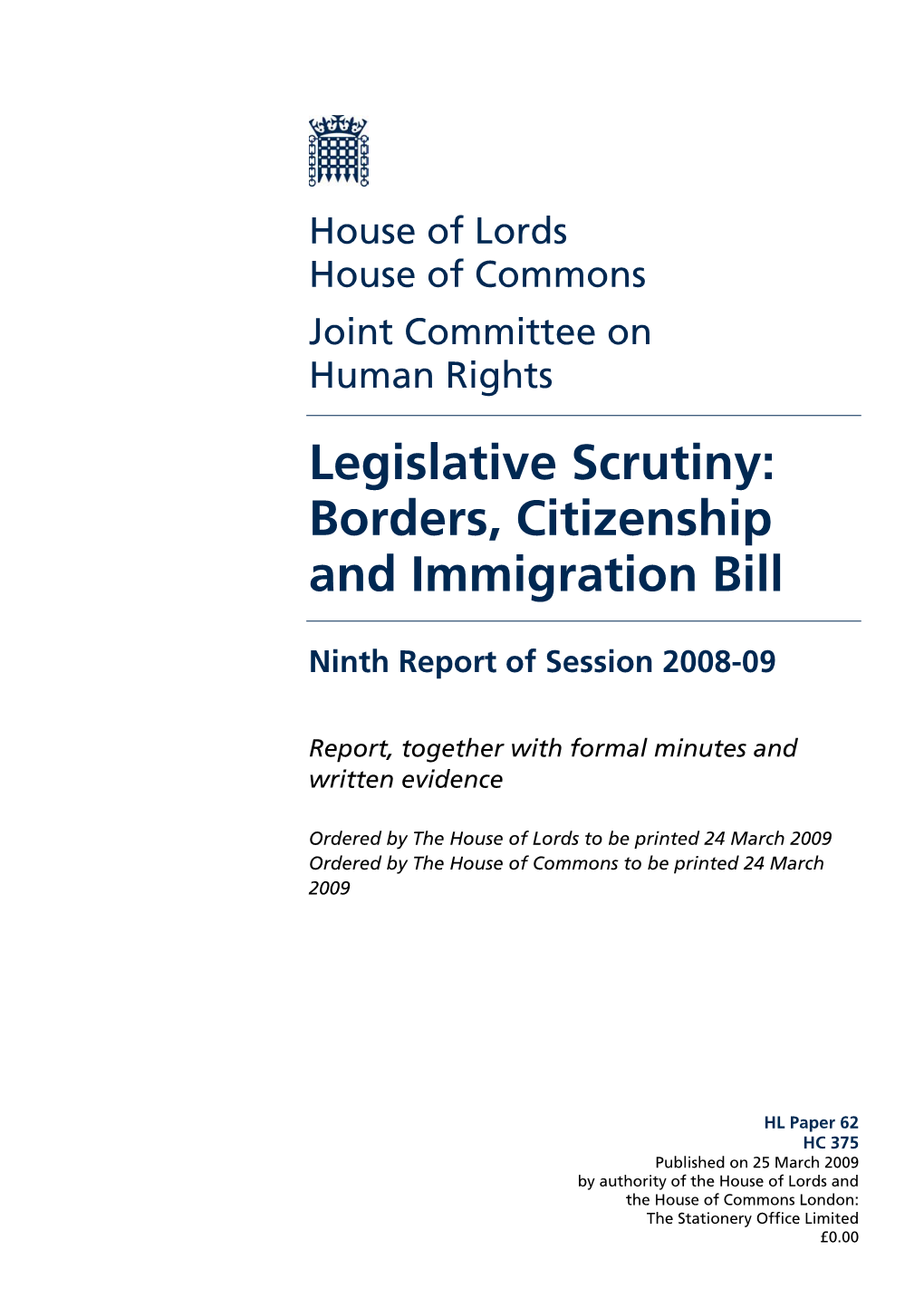 Legislative Scrutiny: Borders, Citizenship and Immigration Bill