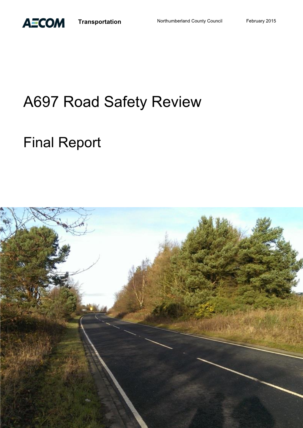 A697 Road Safety Review Main Report