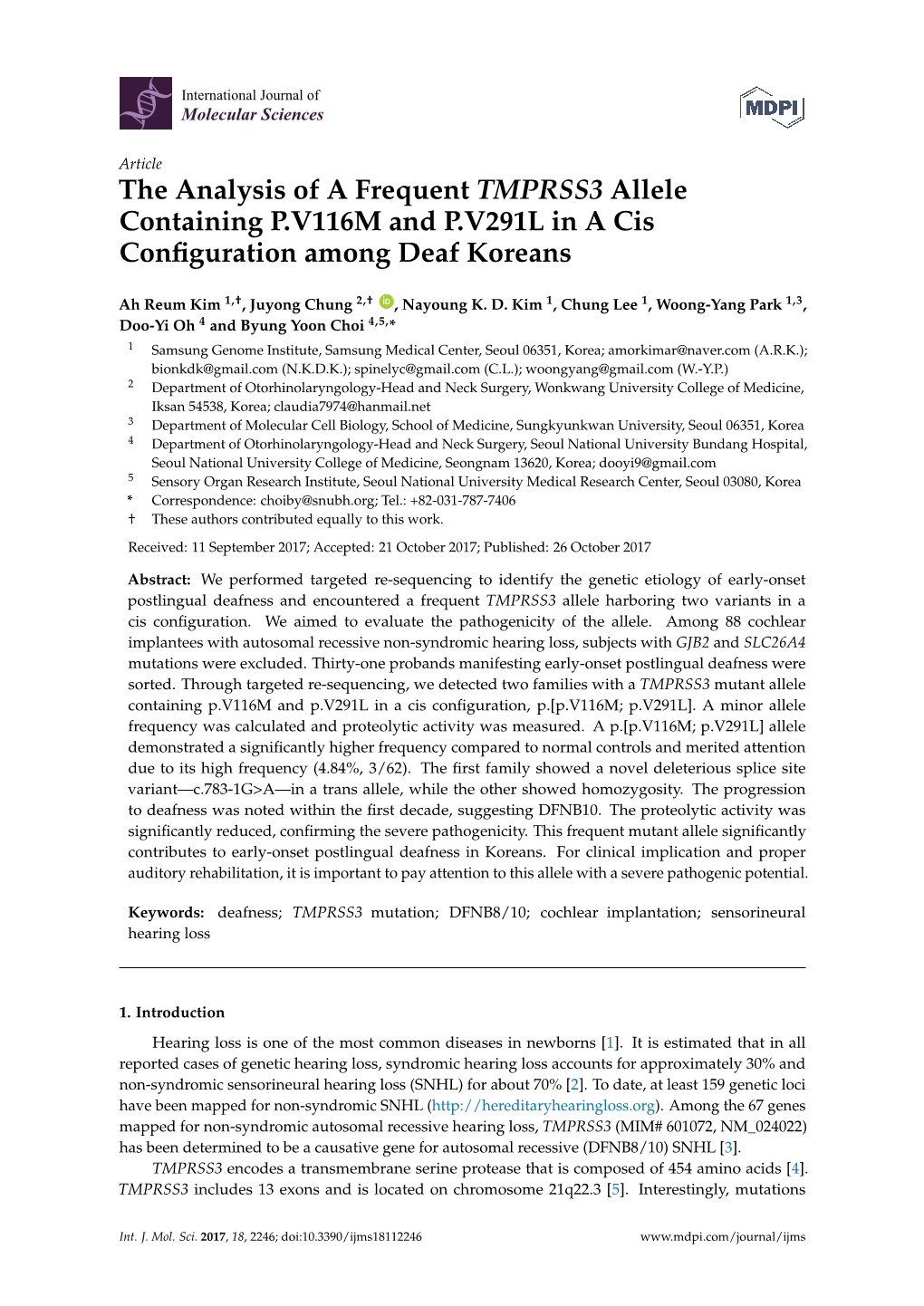 The Analysis of a Frequent TMPRSS3 Allele Containing P.V116M and P.V291L in a Cis Conﬁguration Among Deaf Koreans