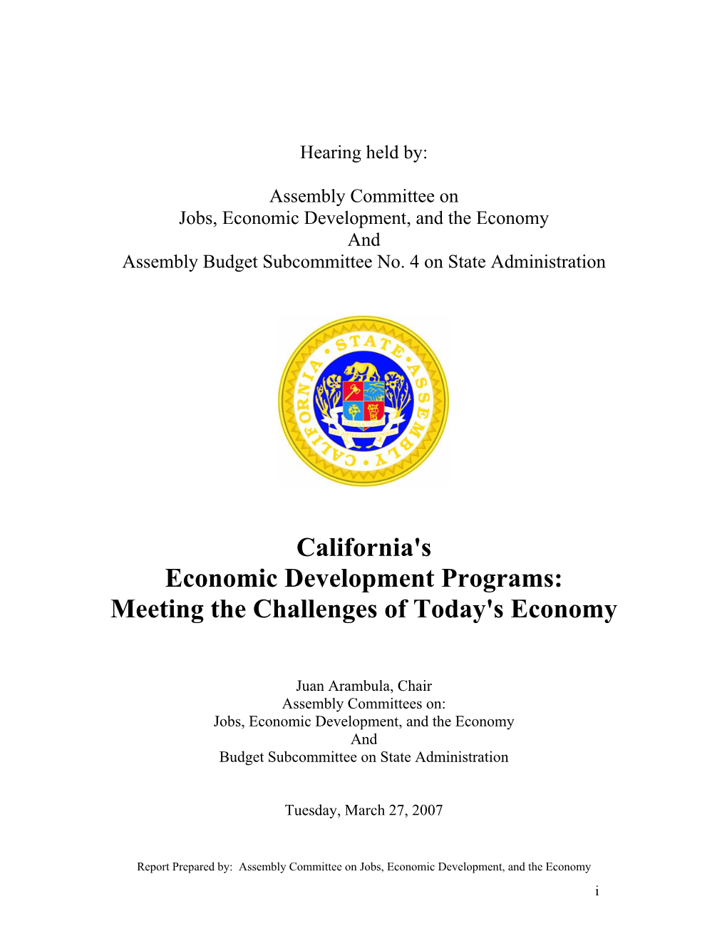 California's Economic Development Programs: Meeting the Challenges of Today's Economy