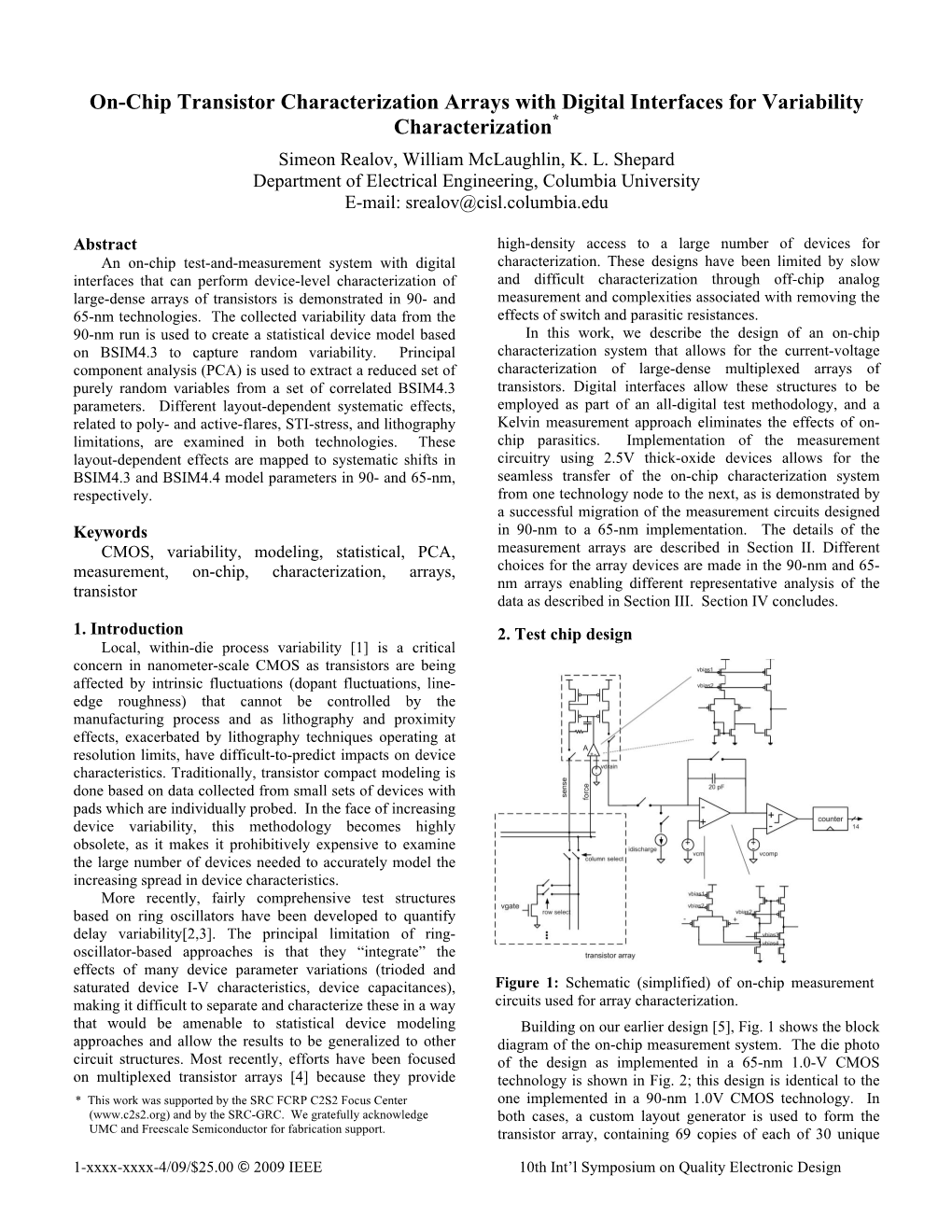 On-Chip Transistor Characterization Arrays with Digital Interfaces for Variability Characterization* Simeon Realov, William Mclaughlin, K