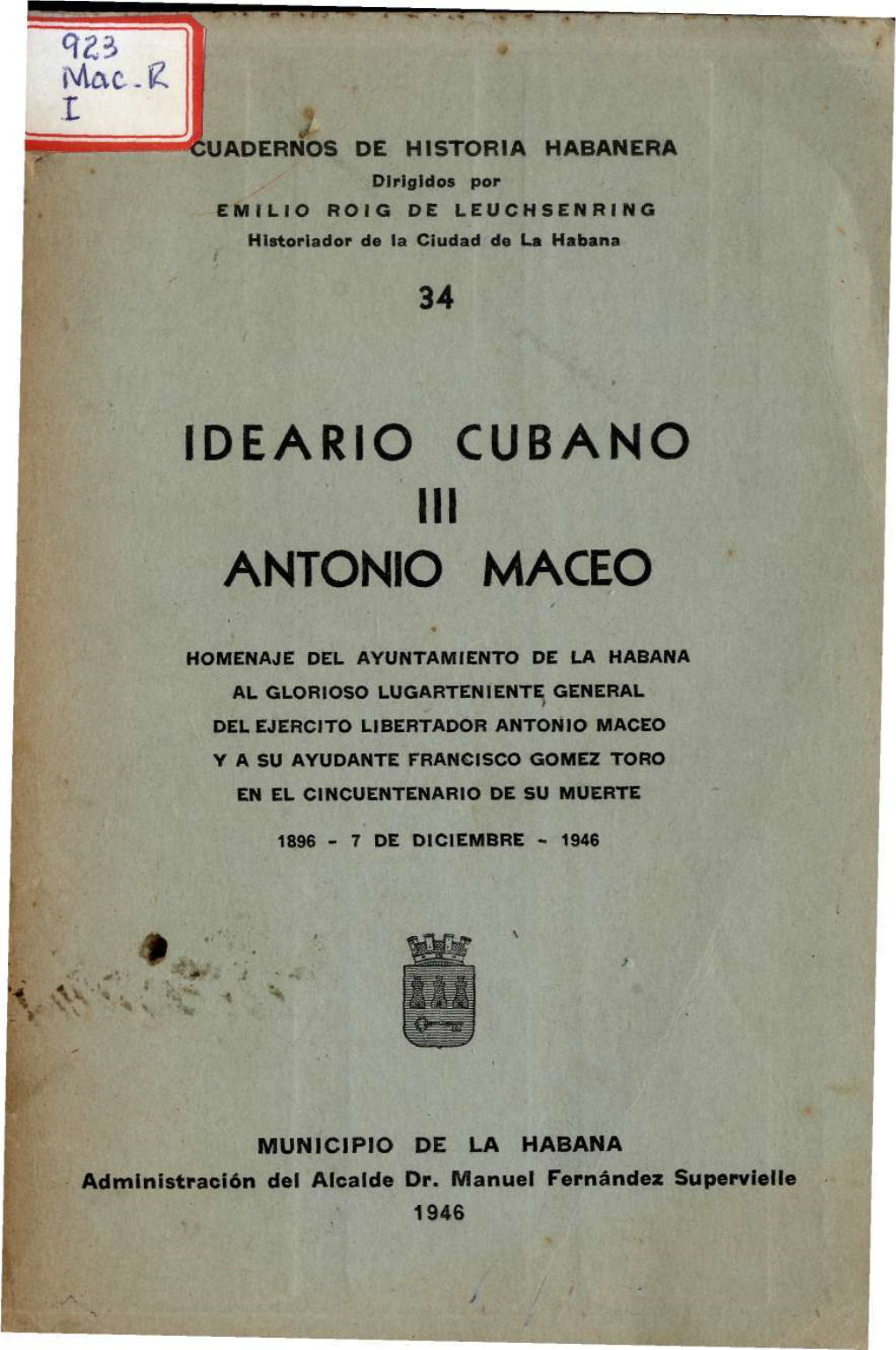 Ideario Cubano Iii Antonio Maceo