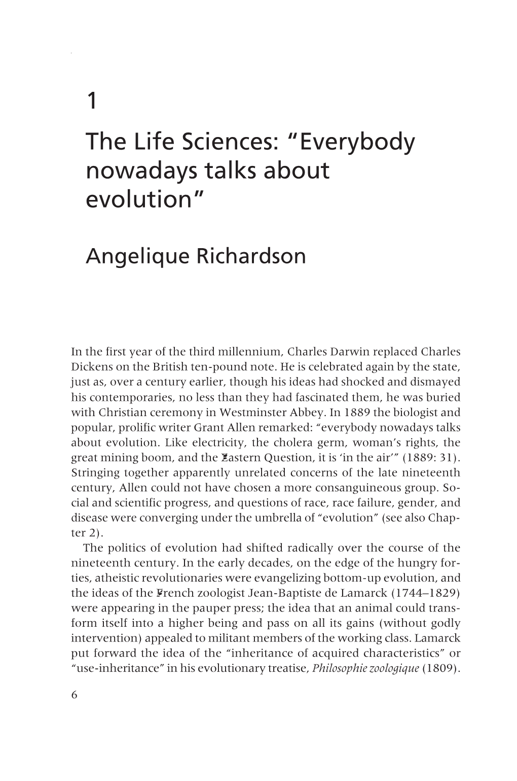 1 the Life Sciences: “Everybody Nowadays Talks About Evolution”
