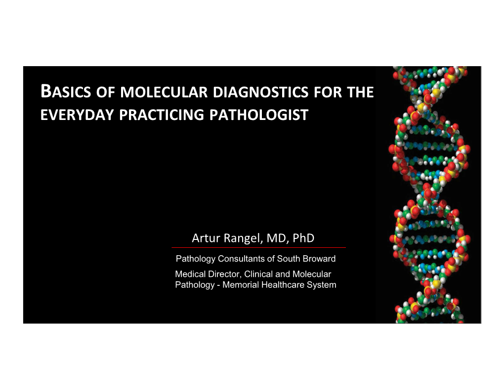 Basics of Molecular Diagnostics for the Everyday Practicing Pathologist