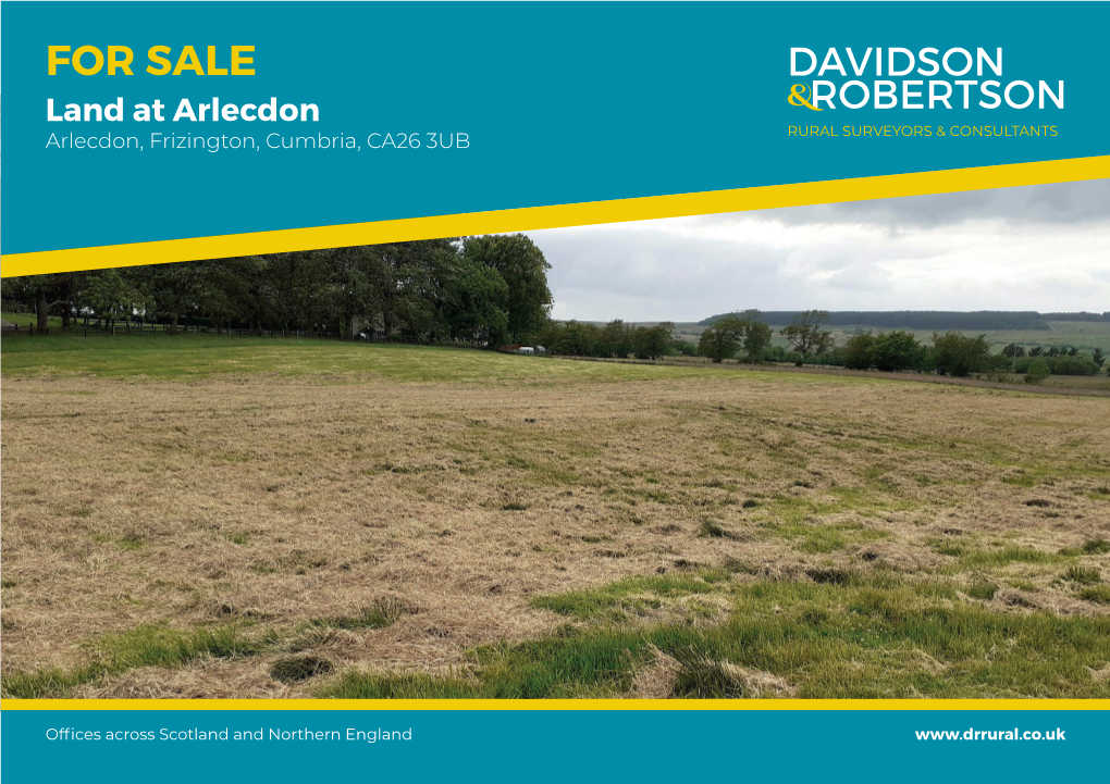 Land at Arlecdon Arlecdon, Frizington, Cumbria, CA26 3UB RURAL SURVEYORS & CONSULTANTS