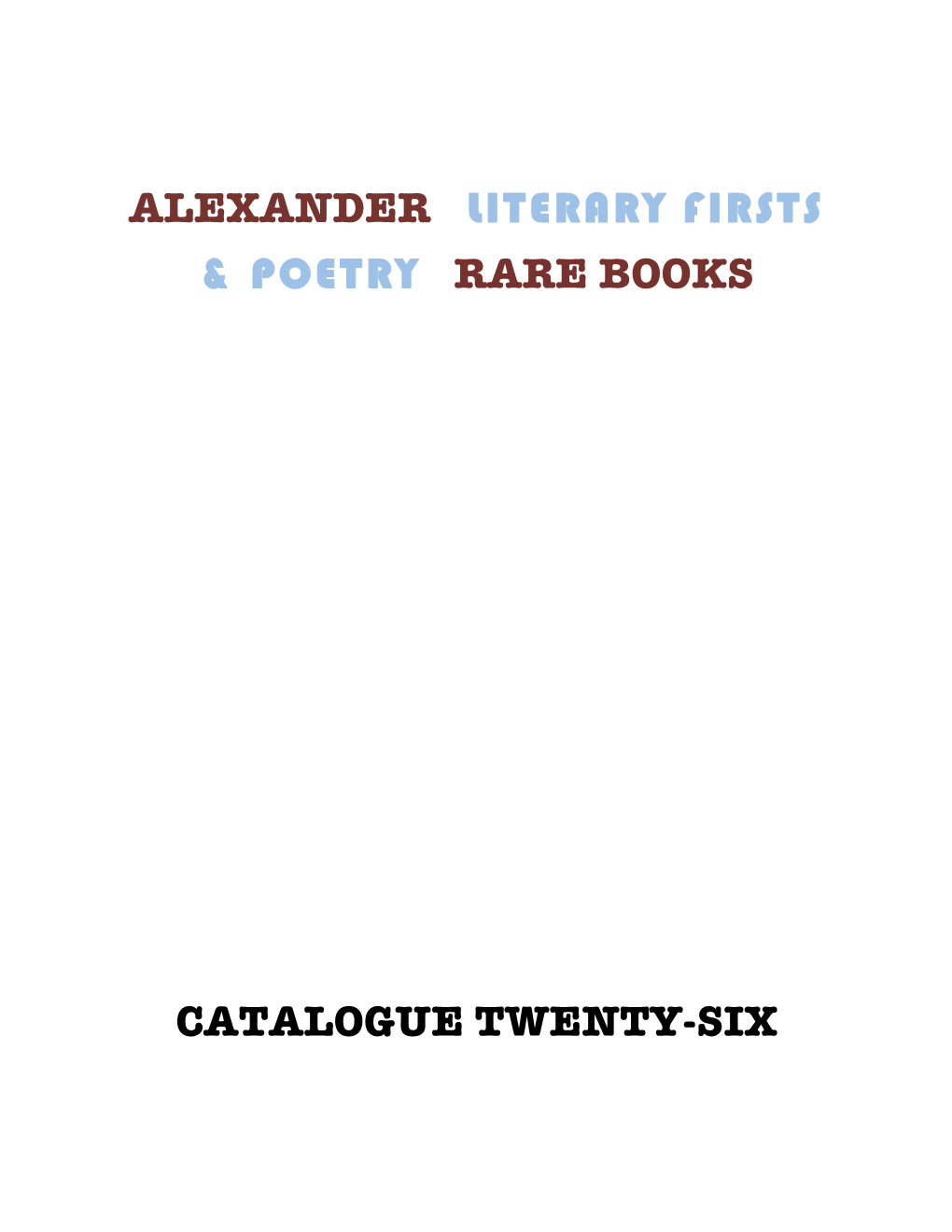 Alexander Literary Firsts & Poetry Rare Books