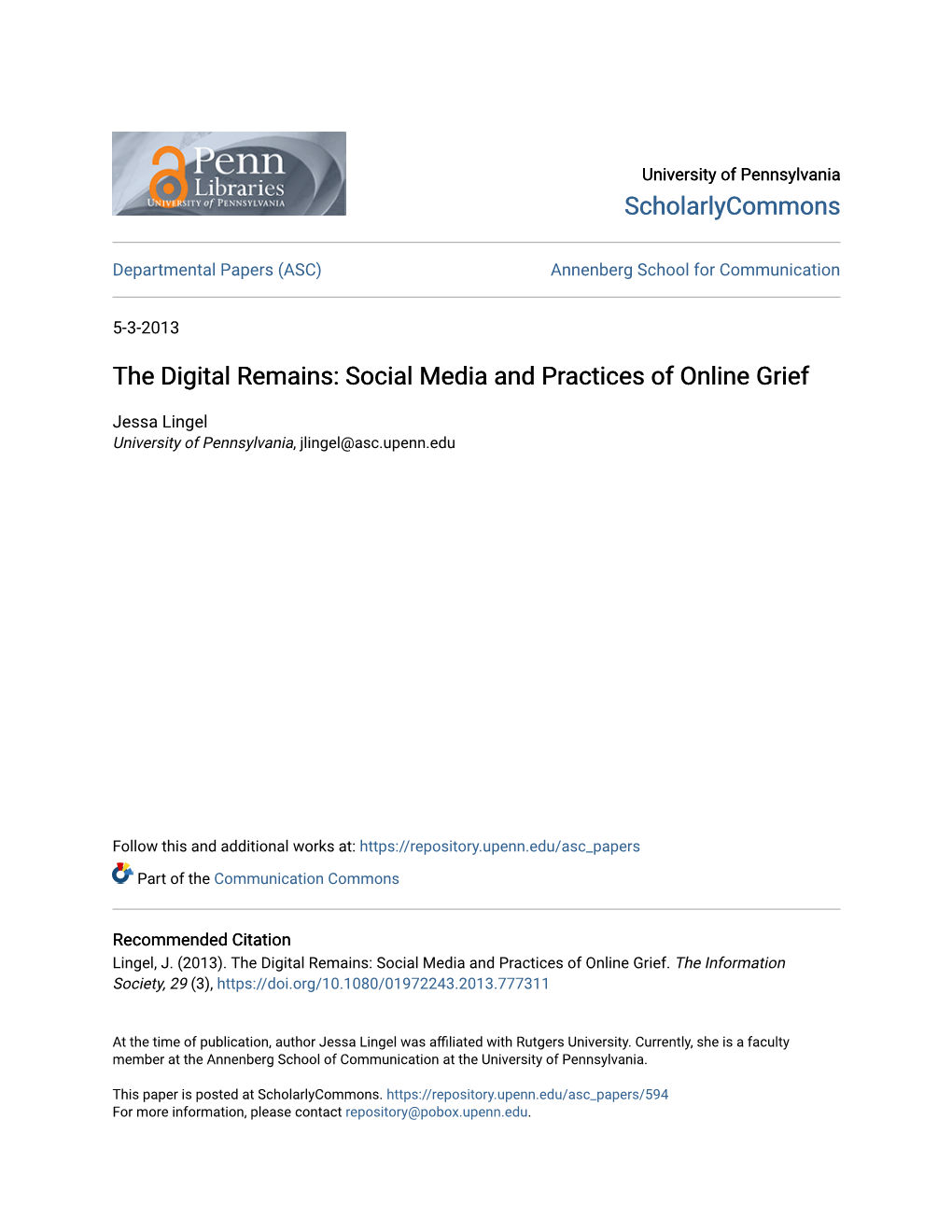 The Digital Remains: Social Media and Practices of Online Grief