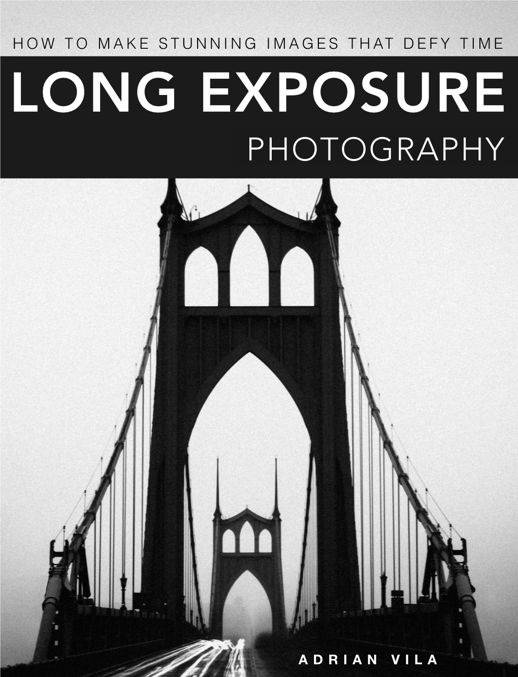 Long Exposure Photography