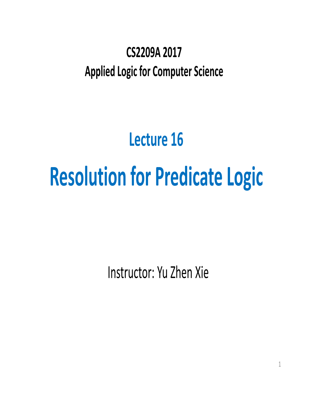 Resolution for Predicate Logic