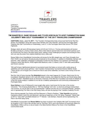 Tim Wakefield, Dane Dehaan and Tyler Hoechlin to Host Farmington Bank Celebrity Mini Golf Tournament at the 2017 Travelers Championship