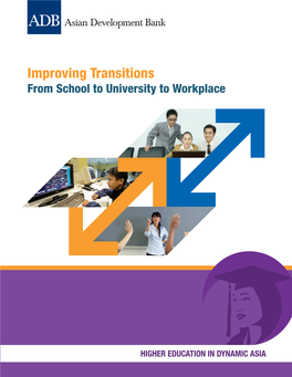 Improving Transitions from School to University to Workplace