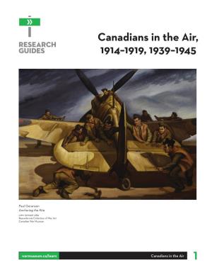 1 Canadians in the Air, 1914–1919, 1939–1945
