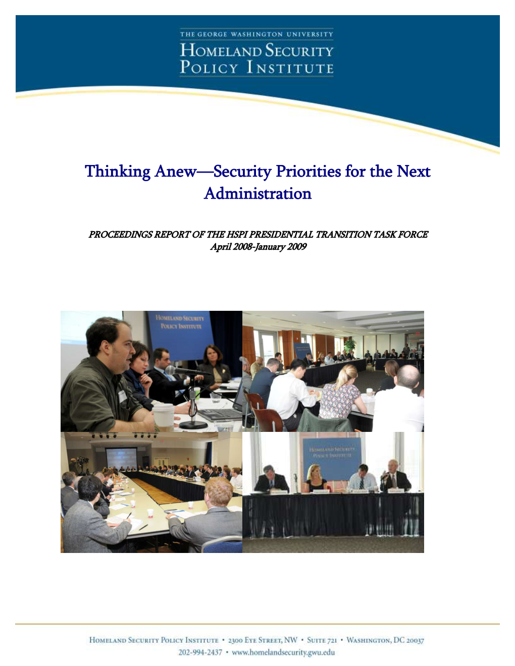 Thinking Anew—Security Priorities for the Next Administration