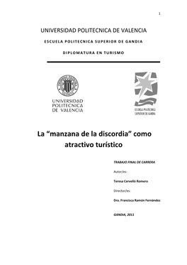 La “Manzana De La Discordia” Como Atractivo Turístico