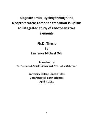 Biogeochemical Cycling Through the Neoproterozoic-Cambrian Transition in China: an Integrated Study of Redox-Sensitive Elements