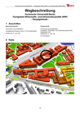 Wegbeschreibung Technische Universität Berlin, Fachgebiet Wirtschafts- Und Infrastrukturpolitik (WIP) - Hauptgebäude