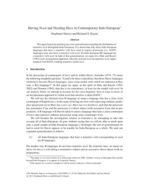 Having Need and Needing Have in Contemporary Indo-European∗ Stephanie Harves and Richard S