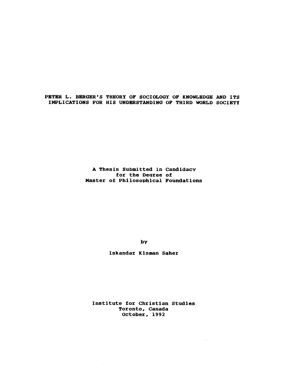 Peter L. Berger's Theory of Sociology of Knowledge and Its Implications for His Understanding of Third World Society