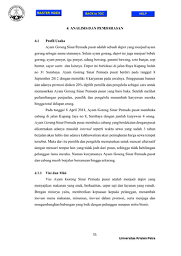 4. ANALISIS DAN PEMBAHASAN 4.1 Profil Usaha Ayam Goreng Sinar