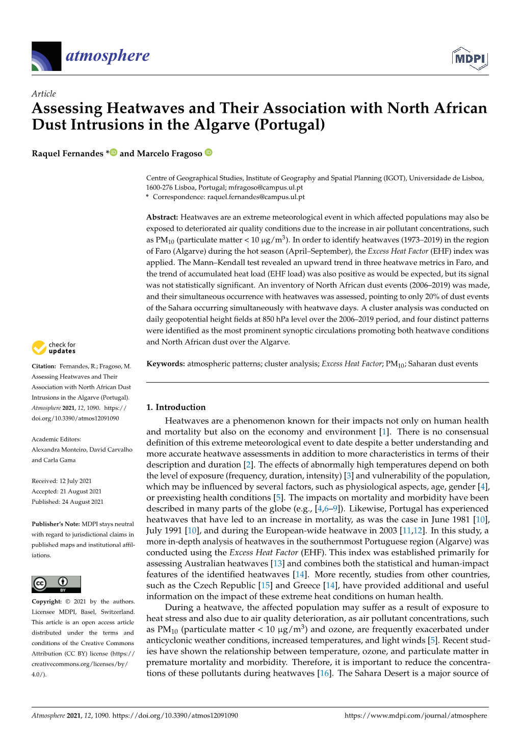 Assessing Heatwaves and Their Association with North African Dust Intrusions in the Algarve (Portugal)