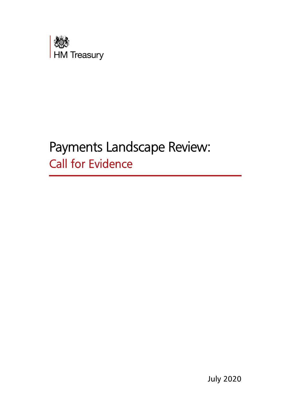 Payment Landscape Review: Call for Evidence