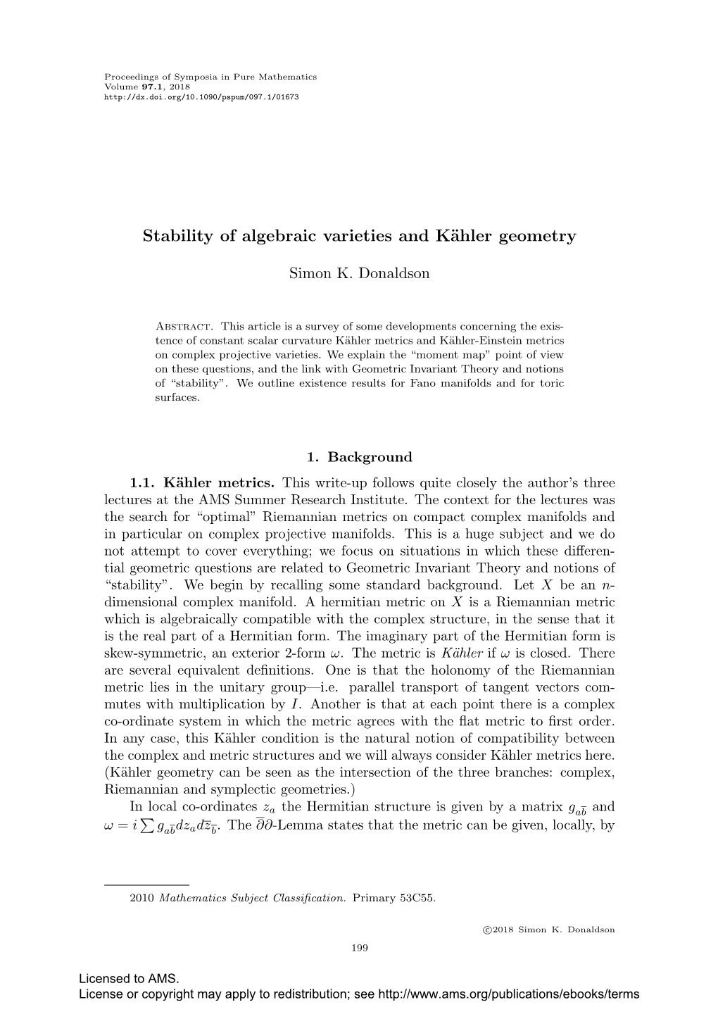 Stability of Algebraic Varieties and Kähler Geometry