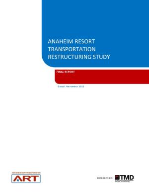 Anaheim Resort Transportation Restructuring