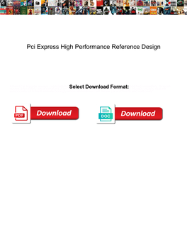 Pci Express High Performance Reference Design