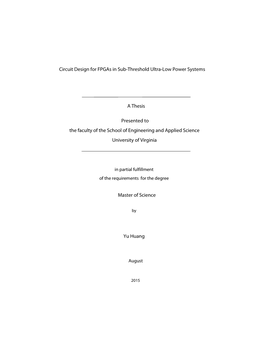 Circuit Design for Fpgas in Sub-Threshold Ultra-Low Power Systems