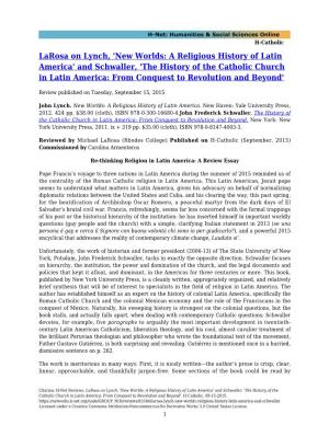 The History of the Catholic Church in Latin America: from Conquest to Revolution and Beyond'
